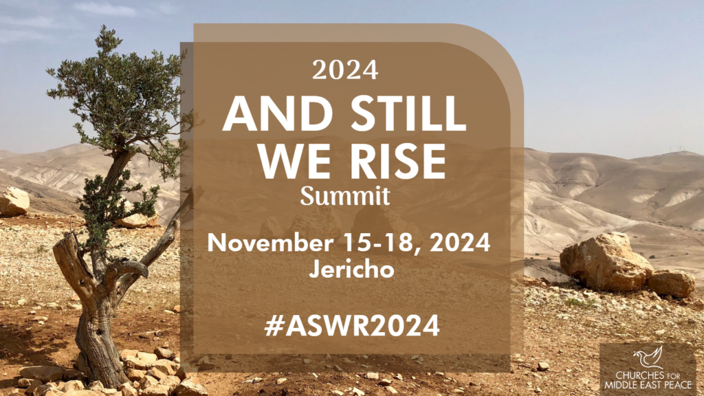 And Still We Rise 2024 Churches For Middle East Peace   ASWR Graphics Twitter 1 1024x576 